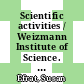 Scientific activities / Weizmann Institute of Science. 1997 : [ed. by Susan Efrat]
