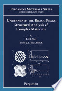 Underneath the bragg peaks : structural analysis of complex materials /
