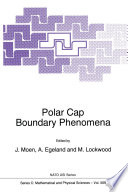 Polar Cap Boundary Phenomena [E-Book] /