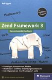 Zend Framework 3 : das umfassende Handbuch /