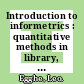 Introduction to informetrics : quantitative methods in library, documentation, and information science /