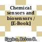 Chemical sensors and biosensors / [E-Book]