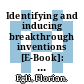 Identifying and inducing breakthrough inventions [E-Book]: An application related to climate change mitigation /
