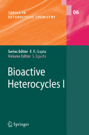 Bioactive Heterocycles I [E-Book] /