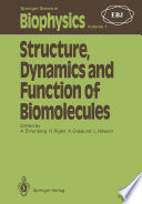 Structure, Dynamics and Function of Biomolecules [E-Book] : The First EBSA Workshop A Marcus Wallenberg Symposium /