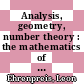 Analysis, geometry, number theory : the mathematics of Leon Ehrenpreis [E-Book] /