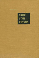 Solid state physics. 24 : advances in research and applications.