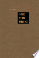 Solid state physics. 31 : advances in research and applications.