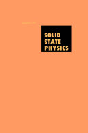 Solid state physics. 45 : advances in research and applications.