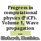 Progress in computational physics (PiCP). Volume 1, Wave propagation in periodic media [E-Book] /