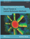 Progress in computational physics. Volume 3, Novel trends in Lattice-Boltzmann methods [E-Book] /