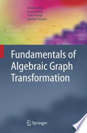 Fundamentals of Algebraic Graph Transformation [E-Book] /