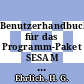 Benutzerhandbuch für das Programm-Paket SESAM [E-Book] /