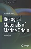 Biological materials of marine origin : vertebrates /