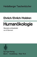 Humanökologie : der Mensch im Zentrum einer neuen Wissenschaft.