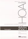HOAI 2021 : Honorarordnung für Architekten und Ingenieure : Textausgabe mit Erläuterungen der Neuerungen und Musterrechnung /
