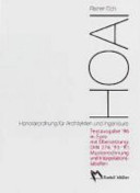 HOAI : Honorarordnung für Architekten und Ingenieure : Textausgabe '96 in Euro mit Übersetzung : DIN 276 '93 - '81 , Musterrechnung und Interpolationstabellen /