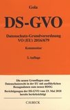 Datenschutz-Grundverordnung : VO (EU) 2016/679 ; Kommentar /