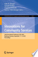 Innovations for Community Services [E-Book] : 23rd International Conference, I4CS 2023, Bamberg, Germany, September 11-13, 2023, Proceedings /