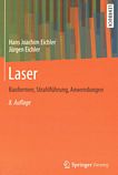 Laser : Bauformen, Strahlführung, Anwendungen /