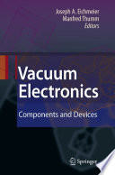 Vacuum Electronics [E-Book] : Components and Devices /