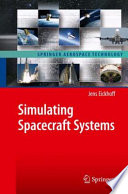 Simulating Spacecraft Systems [E-Book] /