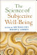 The science of subjective well-being /