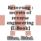 Reversing : secrets of reverse engineering [E-Book] /