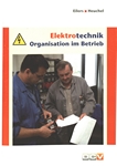 Elektrotechnik : Organisation im Betrieb /