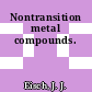 Nontransition metal compounds.