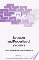 Structure and Properties of Ionomers [E-Book] /