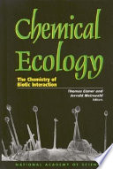 Chemical ecology : the chemistry of biotic interaction /