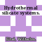Hydrothermal silicate systems.