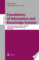 Foundations of Information and Knowledge Systems [E-Book] : Second International Symposium, FoIKS 2002 Salzau Castle, Germany, February 20–23, 2002 Proceedings /