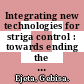Integrating new technologies for striga control : towards ending the witch-hunt [E-Book] /