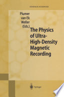 The Physics of Ultra-High-Density Magnetic Recording [E-Book] /
