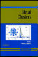 Metal clusters /