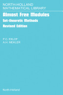 Almost free modules [E-Book] : set-theoretic models /