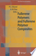 Fullerene Polymers and Fullerene Polymer Composites [E-Book] /