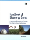Handbook of bioenergy crops : a complete reference to species, development and applications [E-Book] /