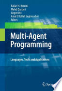 Multi-Agent Programming: [E-Book] : Languages, Tools and Applications /