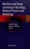 Machine and deep learning in oncology, medical physics and radiology /
