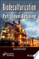 Biodesulfurization in petroleum refining [E-Book] /