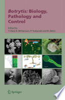 Botrytis: Biology, Pathology and Control [E-Book] /
