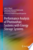 Performance Analysis of Photovoltaic Systems with Energy Storage Systems [E-Book] /
