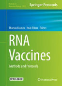 RNA Vaccines [E-Book] : Methods and Protocols /