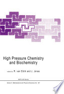 High Pressure Chemistry and Biochemistry [E-Book] /