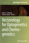 Vectorology for optogenetics and chemogenetics /