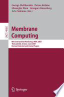 Membrane Computing [E-Book] : 8th International Workshop, WMC 2007 Thessaloniki, Greece, June 25-28, 2007 Revised Selected and Invited Papers /