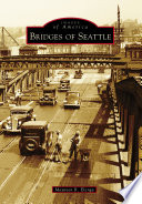 Bridges of Seattle [E-Book] /
